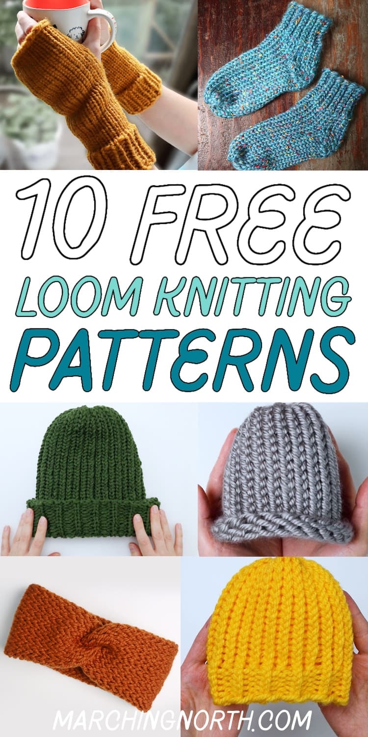 10 EASY Free Loom Knitting Patterns For Beginners Marching North