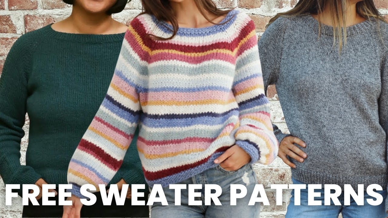 10 FREE Sweater Knitting Patterns Knitters Recommend YouTube