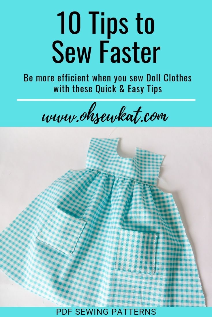 10 Quick Tips To Sew Your Doll Clothes Faster Oh Sew Kat 10 Quick Tips To Sew Your Doll Clothes Faster Oh Sew Kat
