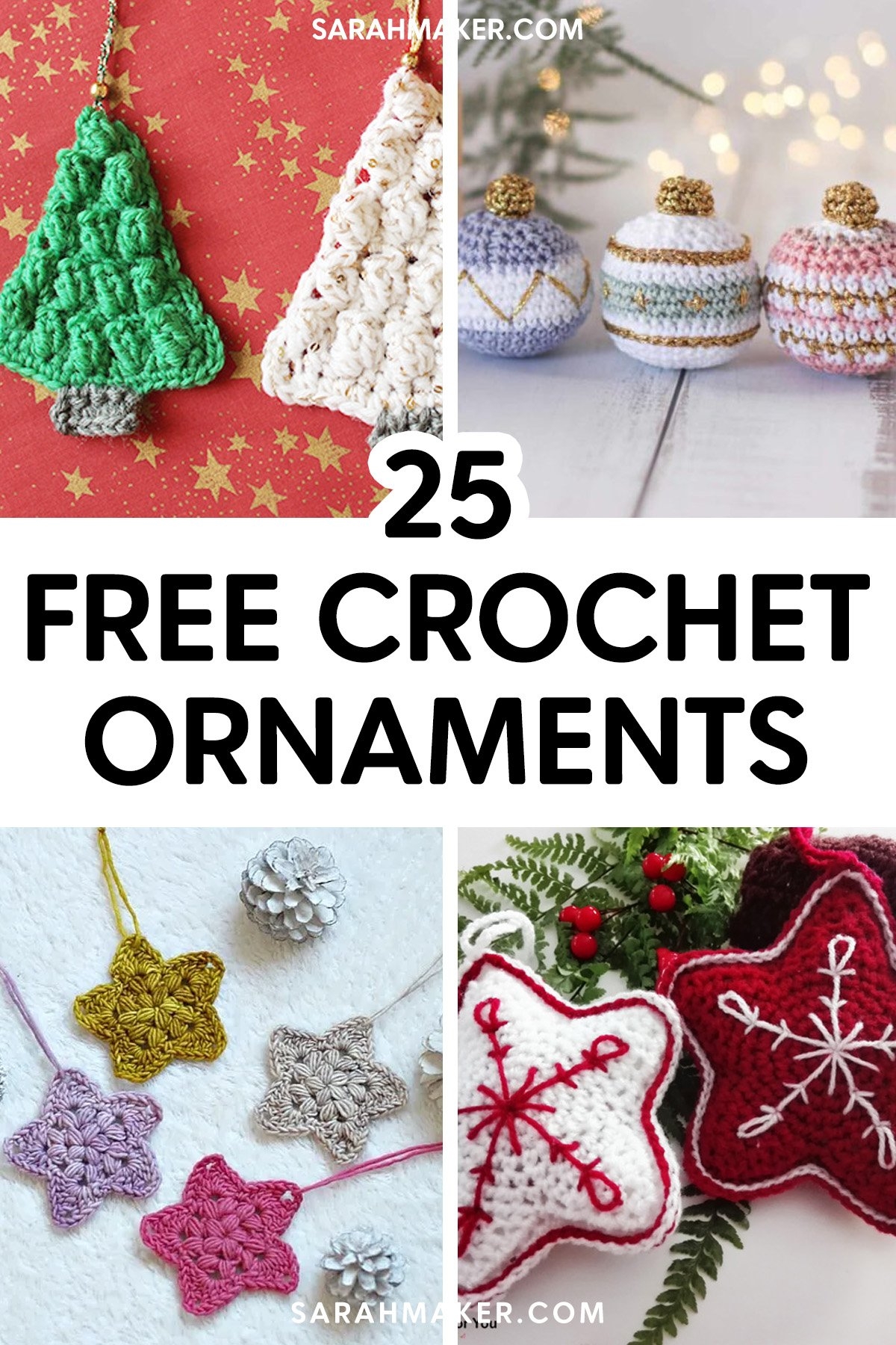 25 Free Crochet Christmas Ornament Patterns Sarah Maker