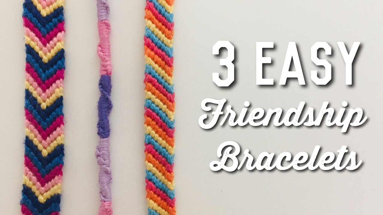 3 EASY BEGINNERS FRIENDSHIP BRACELETS Twisted Striped Chevron YouTube