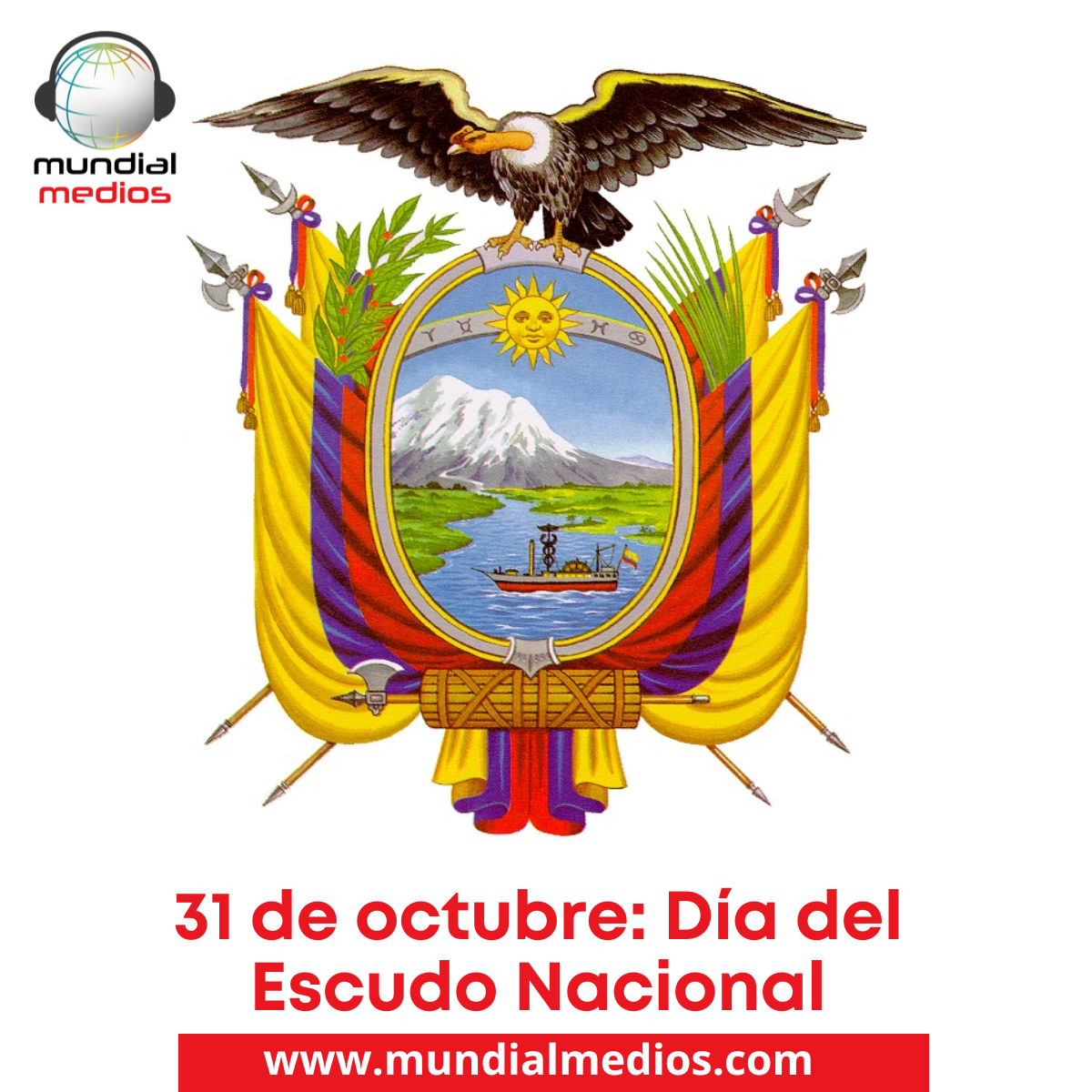 31 De Octubre D a Del Escudo Nacional Mundial Medios 31 De Octubre D a Del Escudo Nacional Mundial Medios