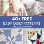 40 Free Baby Quilt Patterns Tutorials Polka Dot Chair
