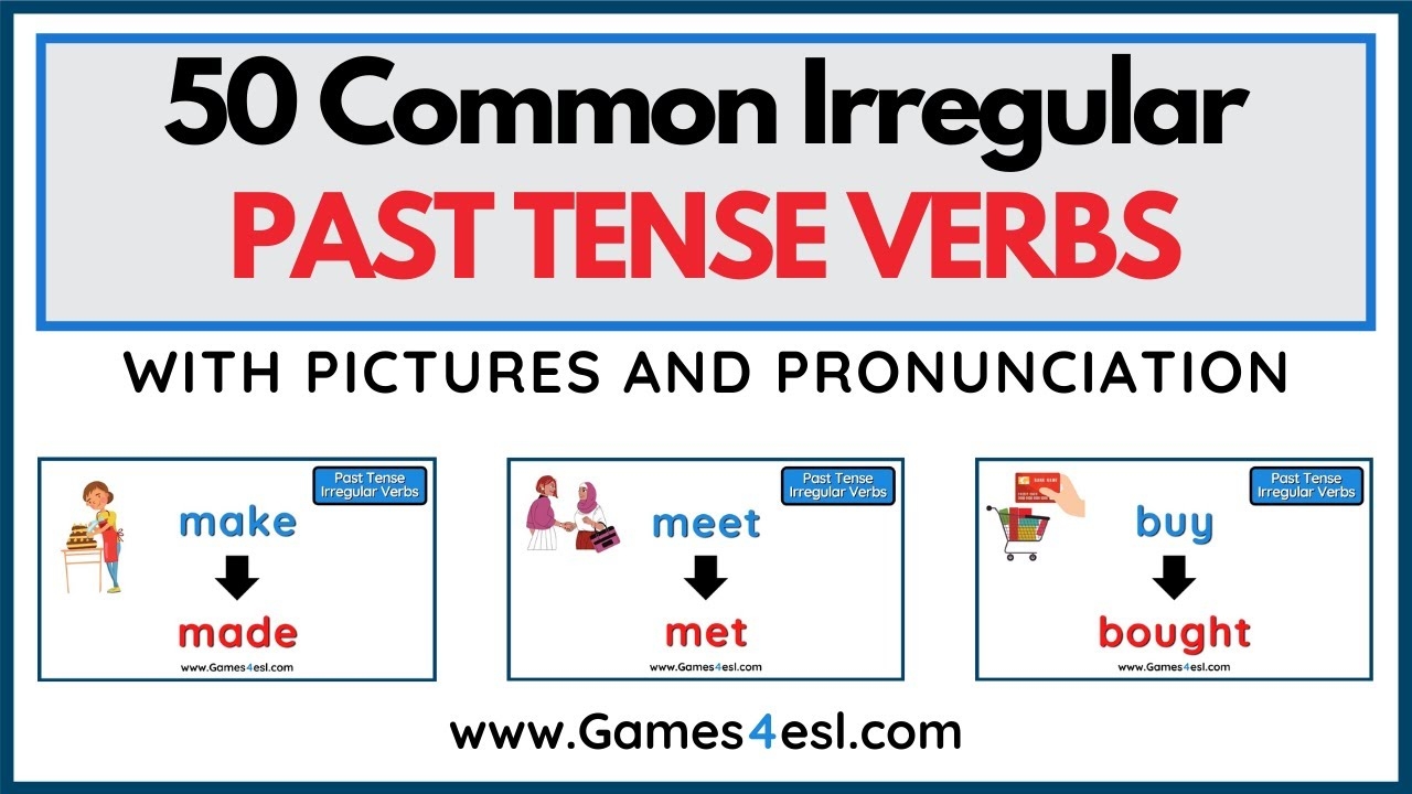 50 Irregular Past Tense Verbs In English YouTube 50 Irregular Past Tense Verbs In English YouTube