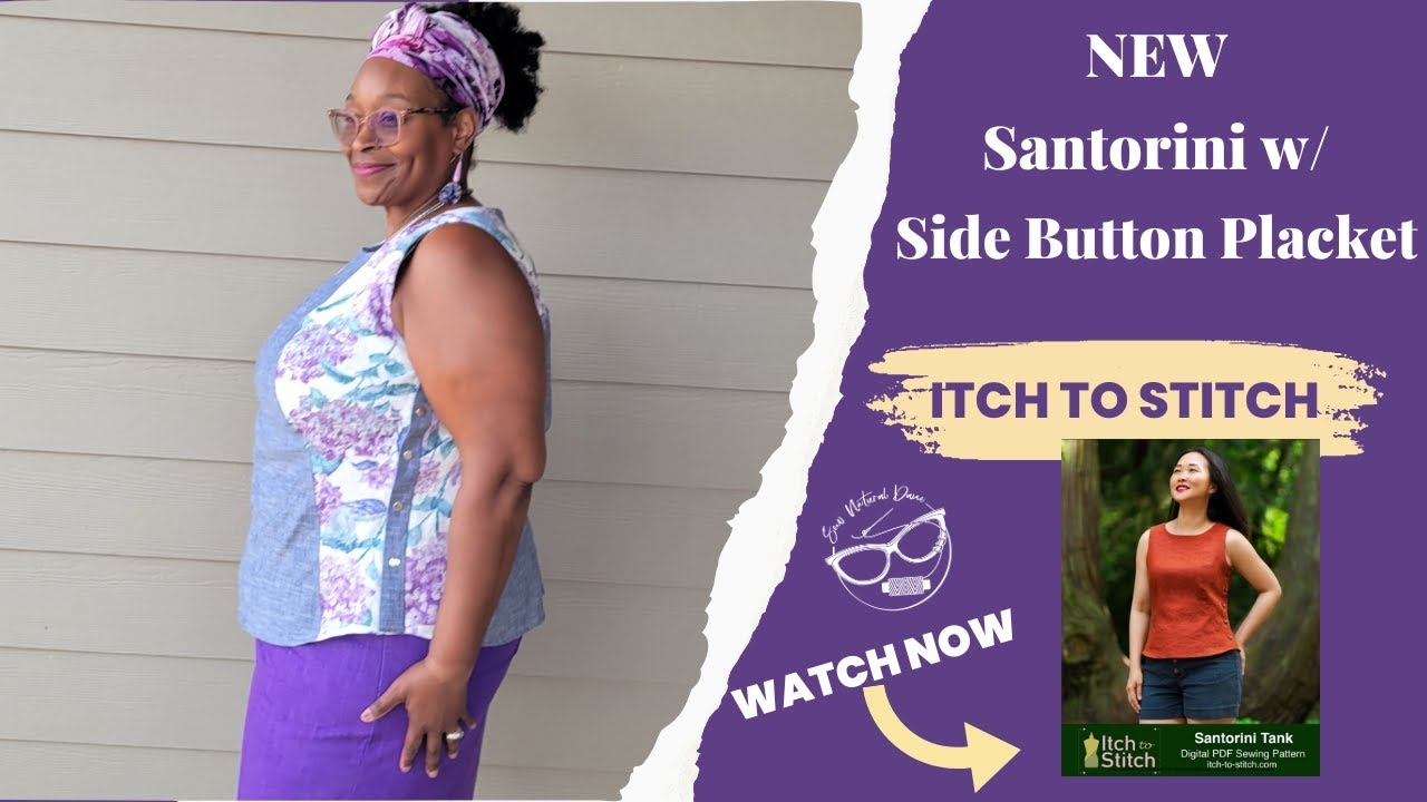 683 NEW Santorini Tank W Clean Armhole Facing By Itch To Stitch Patterns YouTube