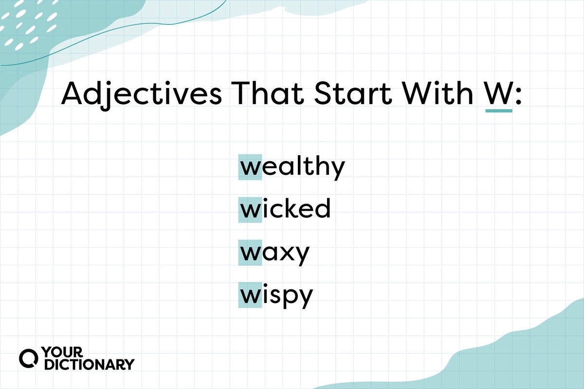 Adjectives That Start With W YourDictionary