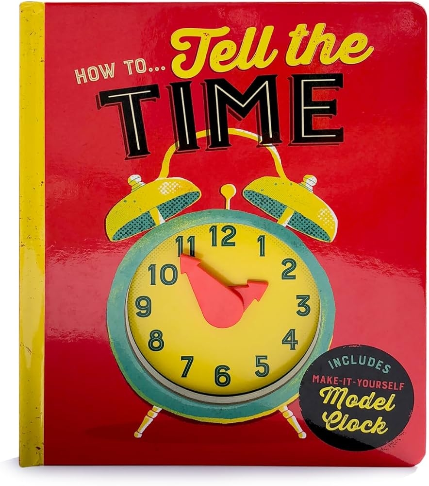 Amazon How To Tell Time Children s Interactive Daily Task Instructional Board Books 9781680523195 Cottage Door Press Kober Shahar Books