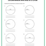 Area And Circumference Of Circles K12 Math Worksheets