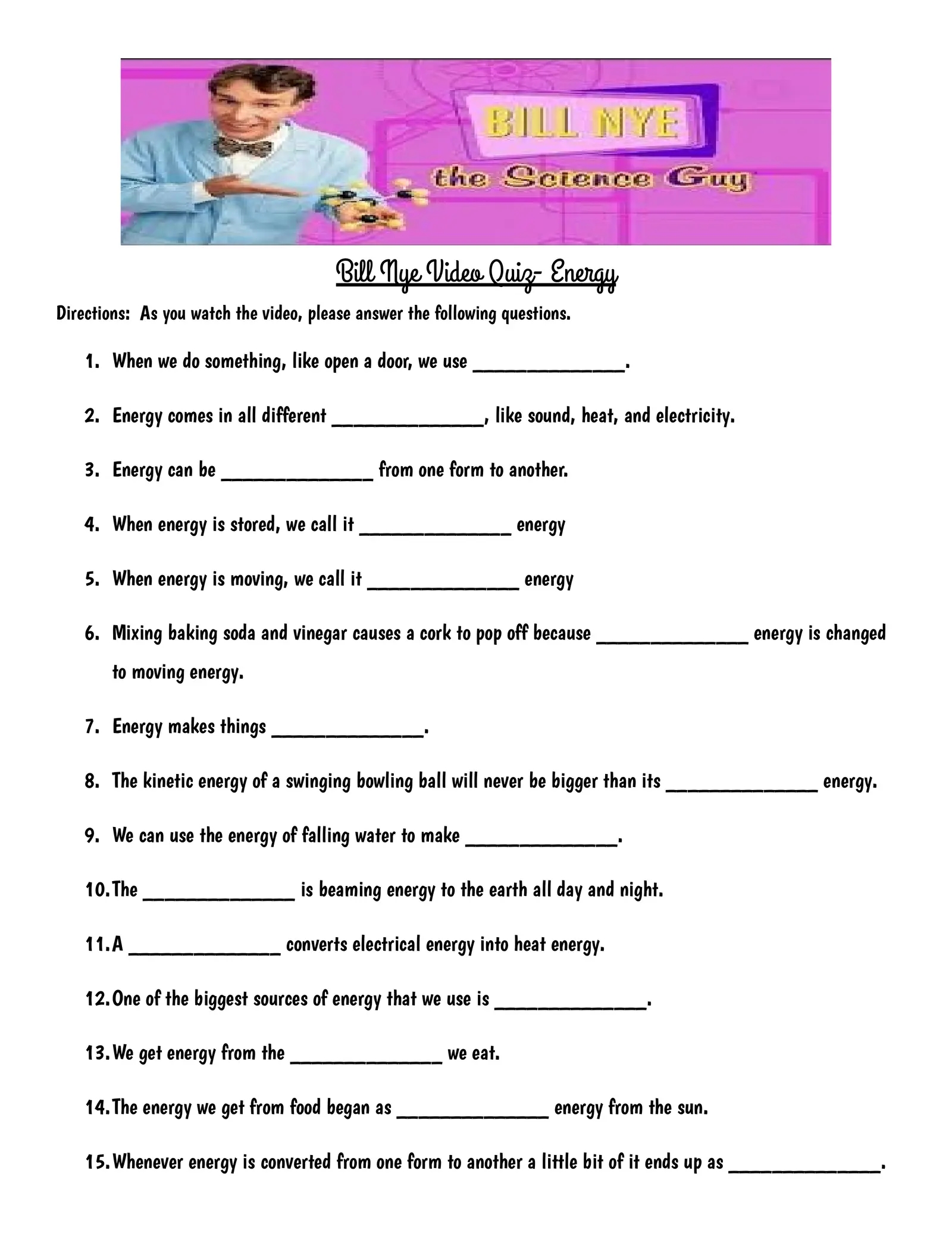 Bill Nye Video Quiz Energy Interactive Worksheet Edform Worksheets Library Bill Nye Video Quiz Energy Interactive Worksheet Edform Worksheets Library