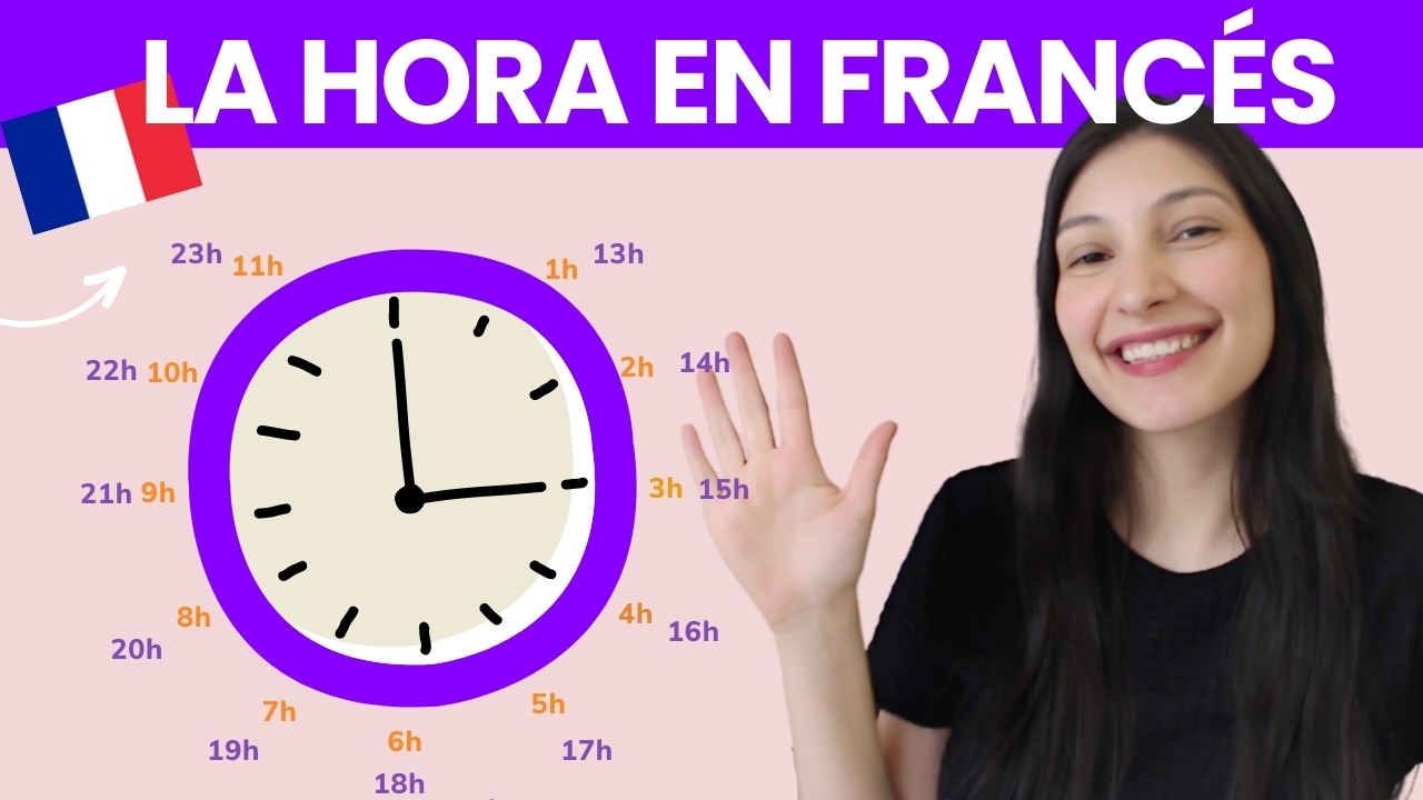 C mo Decir La HORA En FRANC S CLASE COMPLETA YouTube