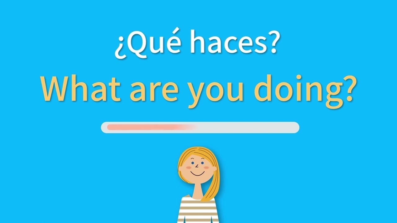 C mo Se Dice Qu Haces En Ingl s YouTube