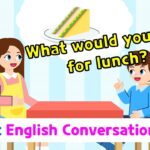 Ch 27 What Would You Like For Lunch Basic English Conversation Practice For Kids YouTube