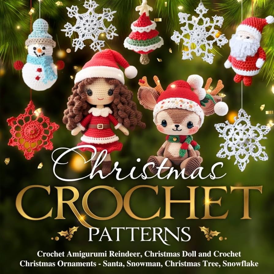 Christmas Crochet Patterns Crochet Amigurumi Reindeer Christmas Doll And Crochet Christmas Ornaments Santa Snowman Christmas Tree Snowflake French Kai Amazon de B cher