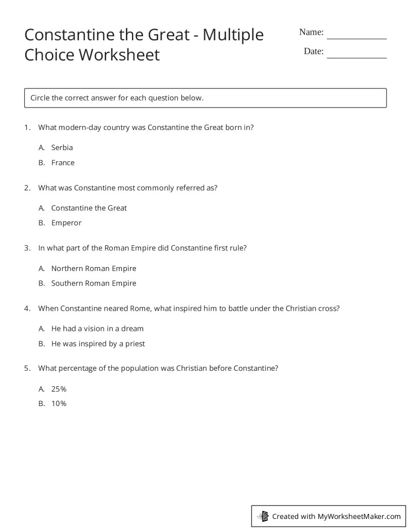 Constantine The Great Multiple Choice Worksheet My Worksheet Maker Create Your Own Worksheets Constantine The Great Multiple Choice Worksheet My Worksheet Maker Create Your Own Worksheets