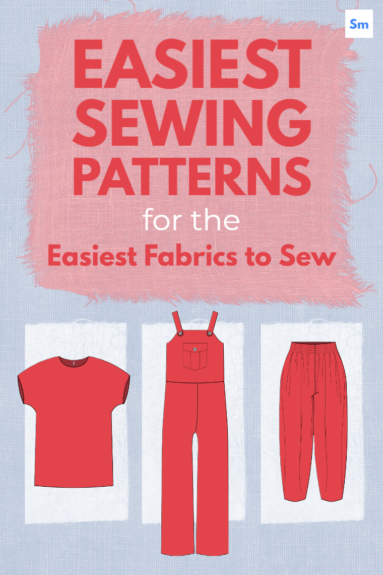 Easiest Sewing Patterns For Easy Fabrics To Sew Beginners Guide Sie Macht