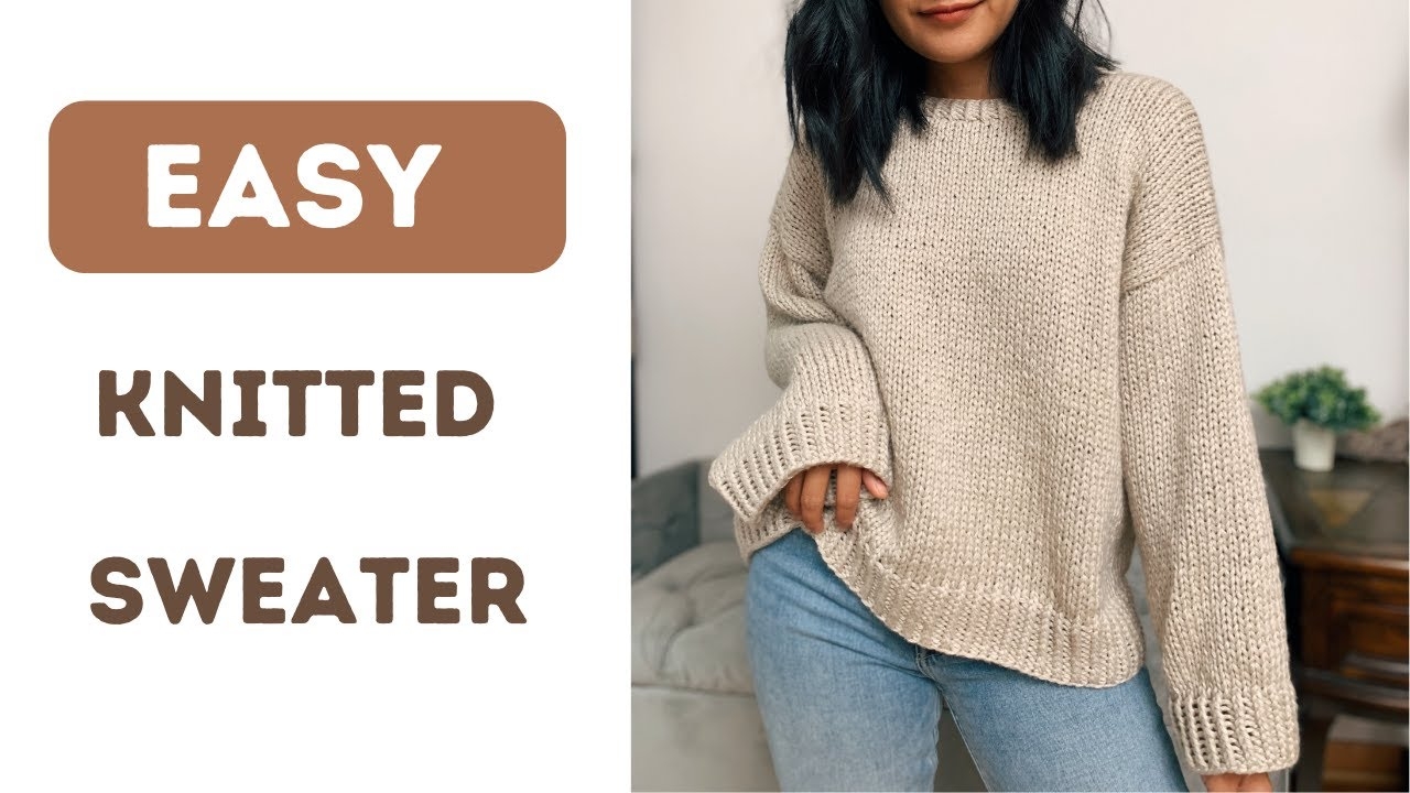 Easy Knitted Sweater Tutorial Free Knitted Sweater Pattern No Sewing Knit Sweater YouTube