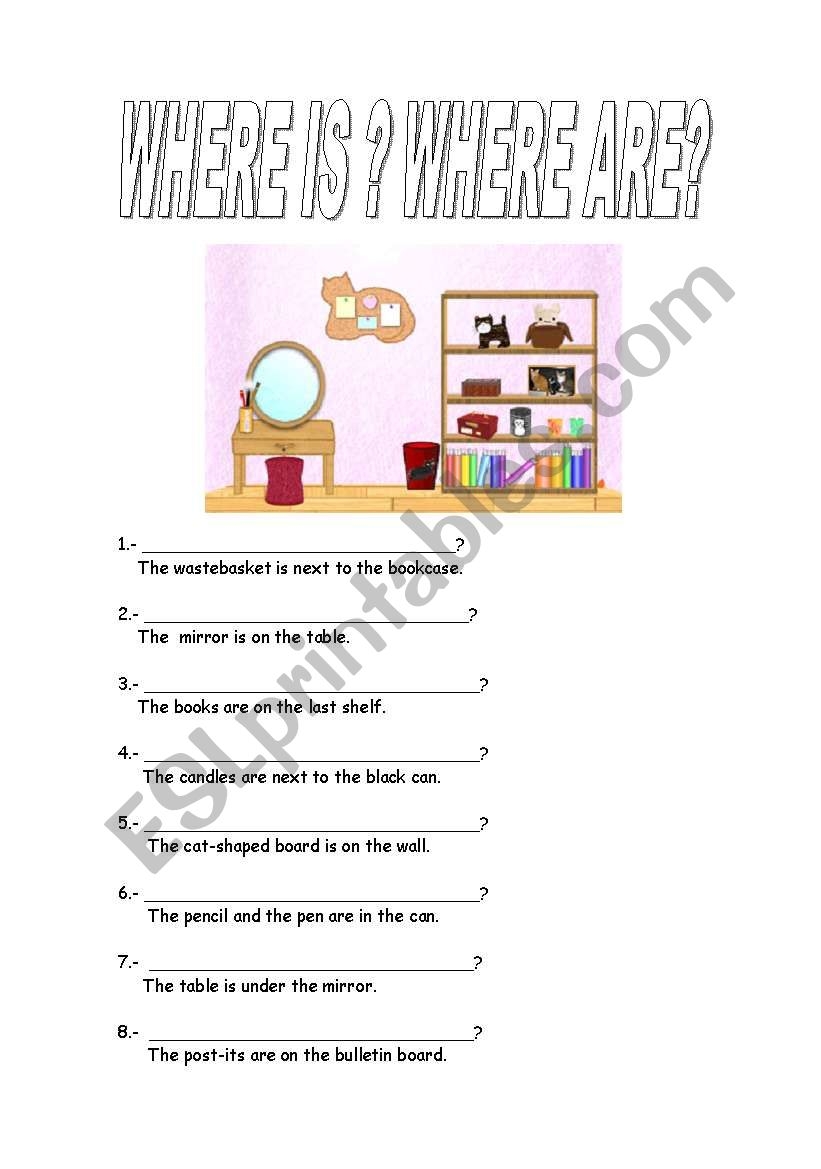 English Worksheets WHERE IS WHERE ARE 