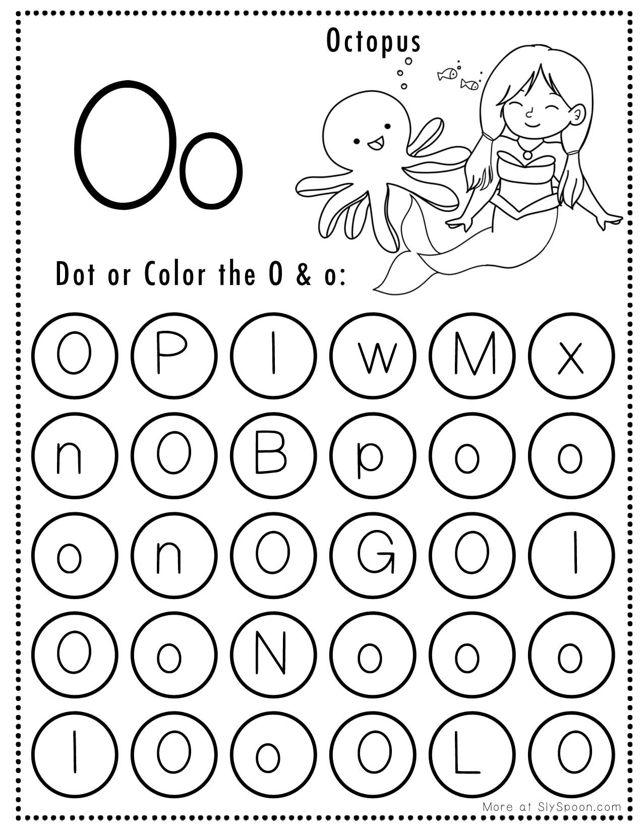 Free Alphabet Do A Dot Printables Worksheets Letter O Mermaid Themed Sly Spoon
