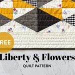 Free Liberty Flowers Quilt Pattern Suzy Quilts