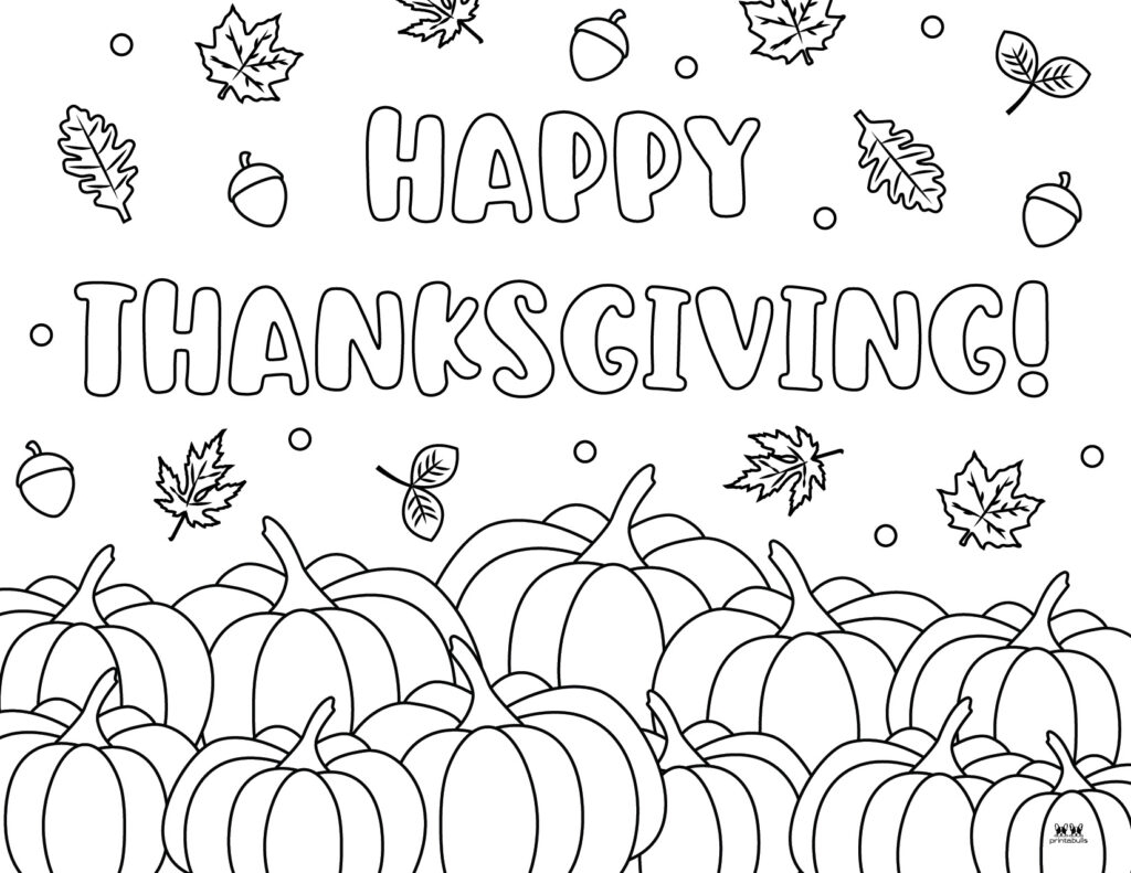 Happy Thanksgiving Coloring Pages 20 FREE Printables Printabulls Happy Thanksgiving Coloring Pages 20 FREE Printables Printabulls