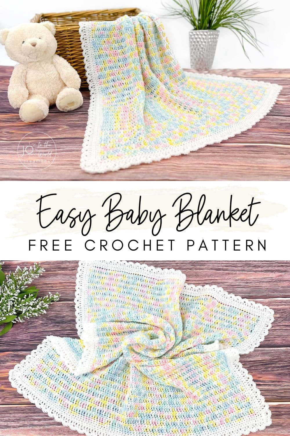 How To Crochet A Baby Blanket For Beginners Free Pattern Jo To The World Creations
