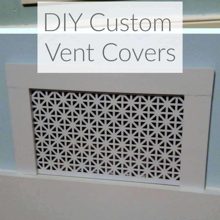 How To Make Custom Air Vent Covers 