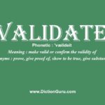 How To Pronounce Validate With Meaning Phonetic Synonyms And Sentence Examples YouTube