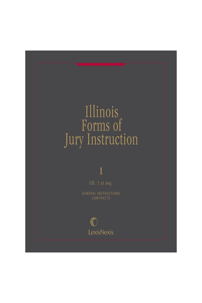 Illinois Forms Of Jury Instruction