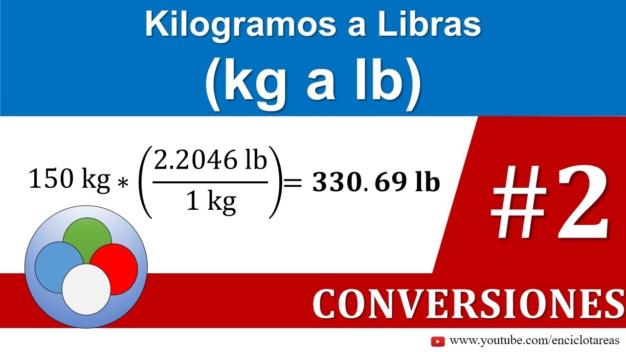 Kilogramos A Libras kg A Lb Parte 2 YouTube