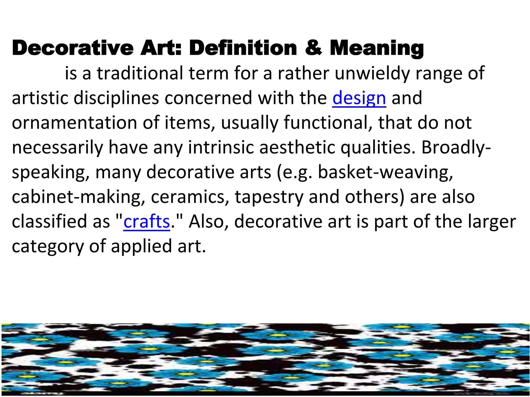 L 4 DECORATIVE ART pptx L 4 DECORATIVE ART pptx