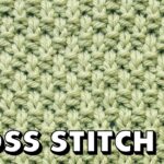 MOSS STITCH Pattern For Beginners Best Beginner Knit Stitches YouTube
