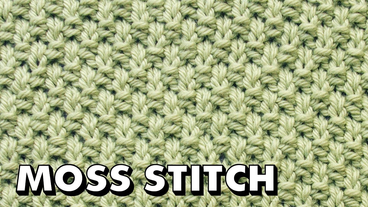 MOSS STITCH Pattern For Beginners Best Beginner Knit Stitches YouTube