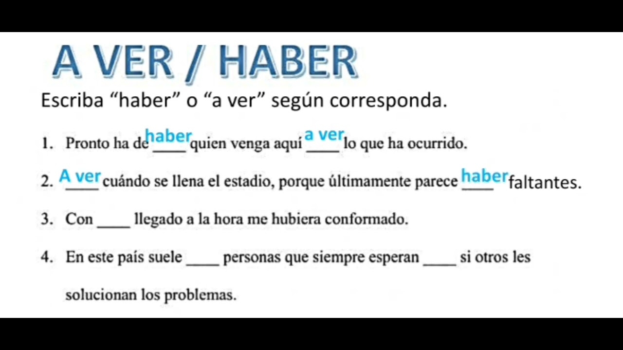 ORTOGRAF A HABER O A VER YouTube