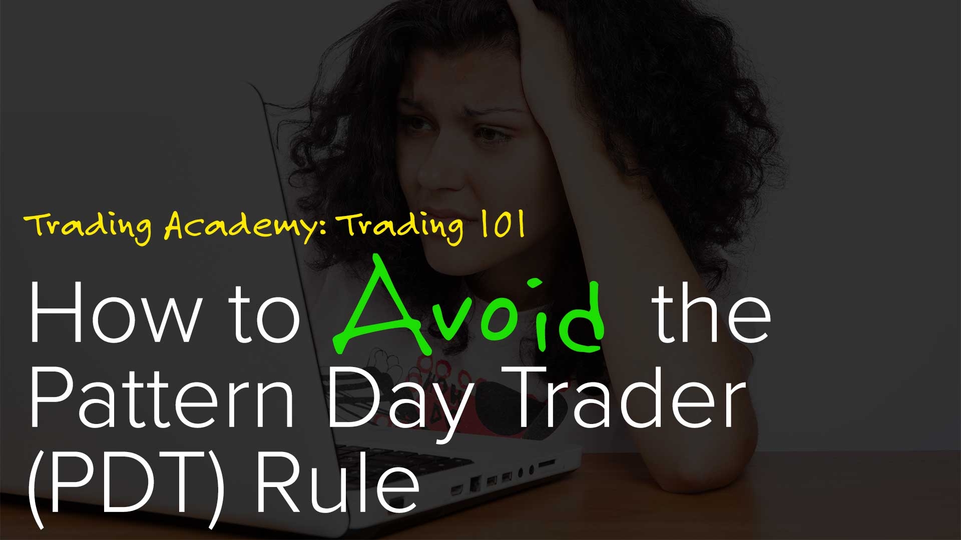 Pattern Day Trading The Pattern Day Trading Rule ClayTrader Pattern Day Trading The Pattern Day Trading Rule ClayTrader