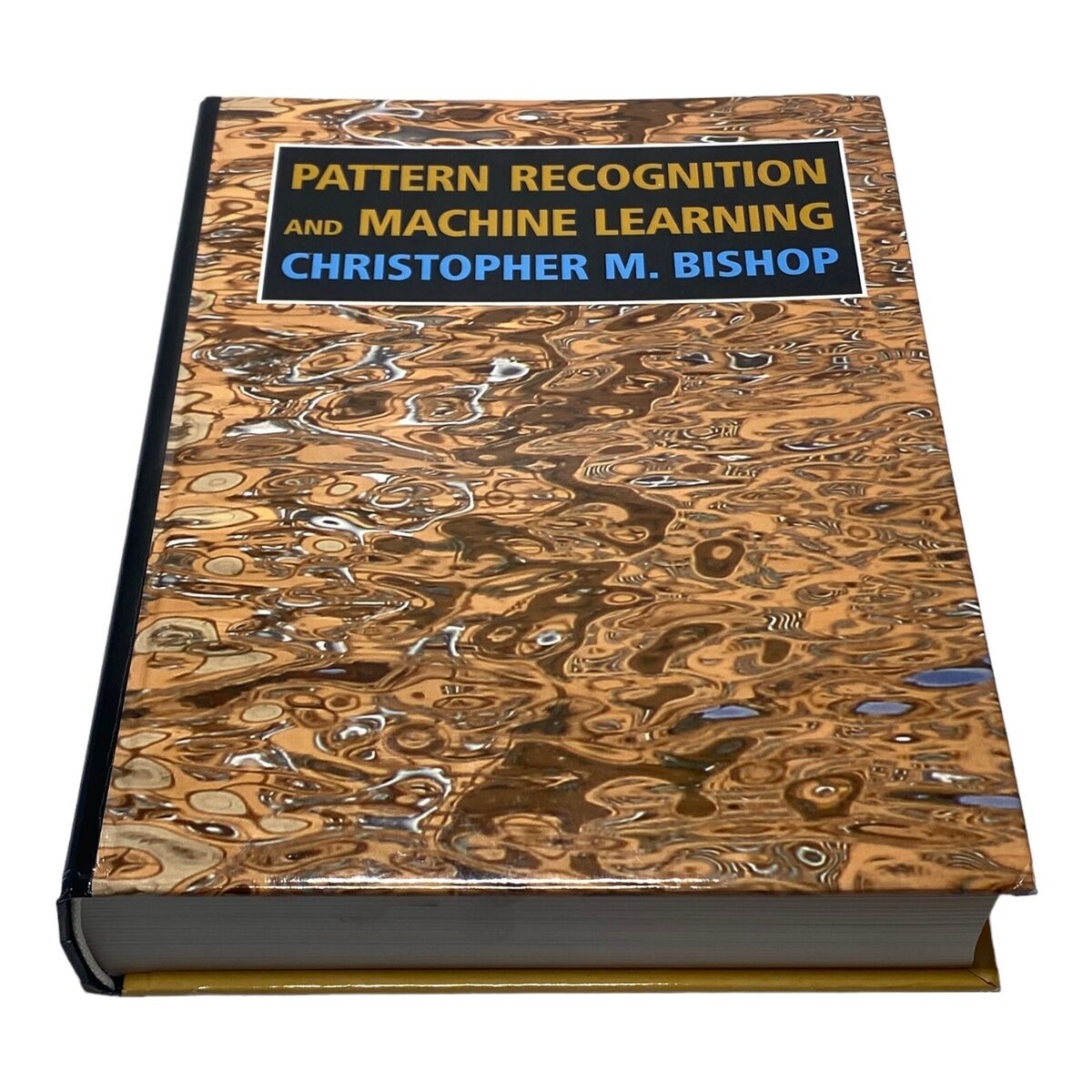 Pattern Recognition And Machine Learning By Christopher M Bishop 9780387310732 EBay Pattern Recognition And Machine Learning By Christopher M Bishop 9780387310732 EBay