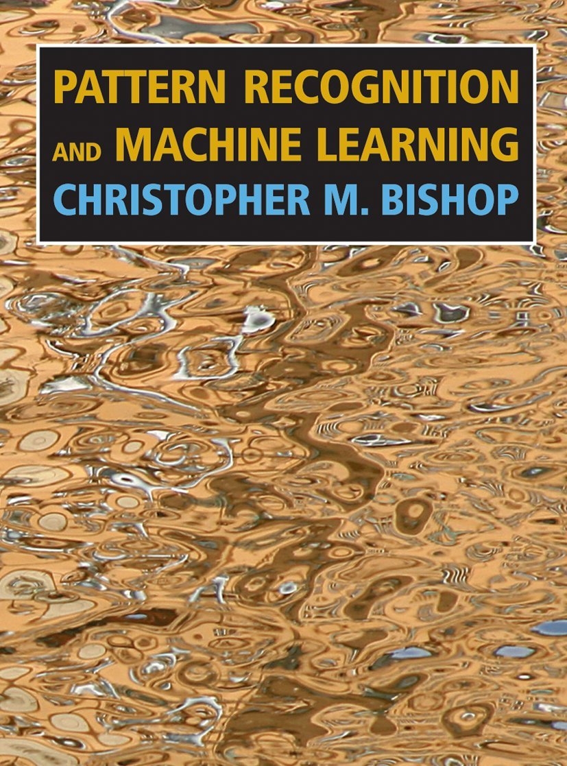 Pattern Recognition And Machine Learning Information Science And Statistics Bishop Christopher M Amazon de B cher