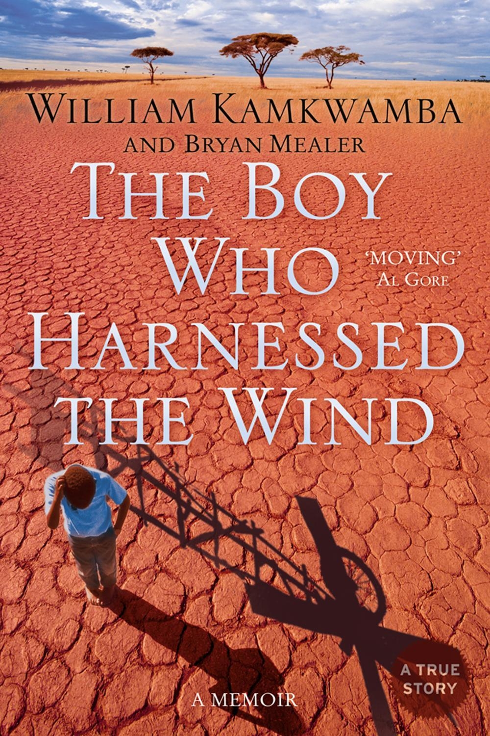 PDF The Boy Who Harnessed The Wind By William Kamkwamba 9780007351923