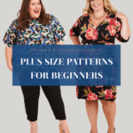 Plus Size Sewing Patterns For Beginners Cashmerette
