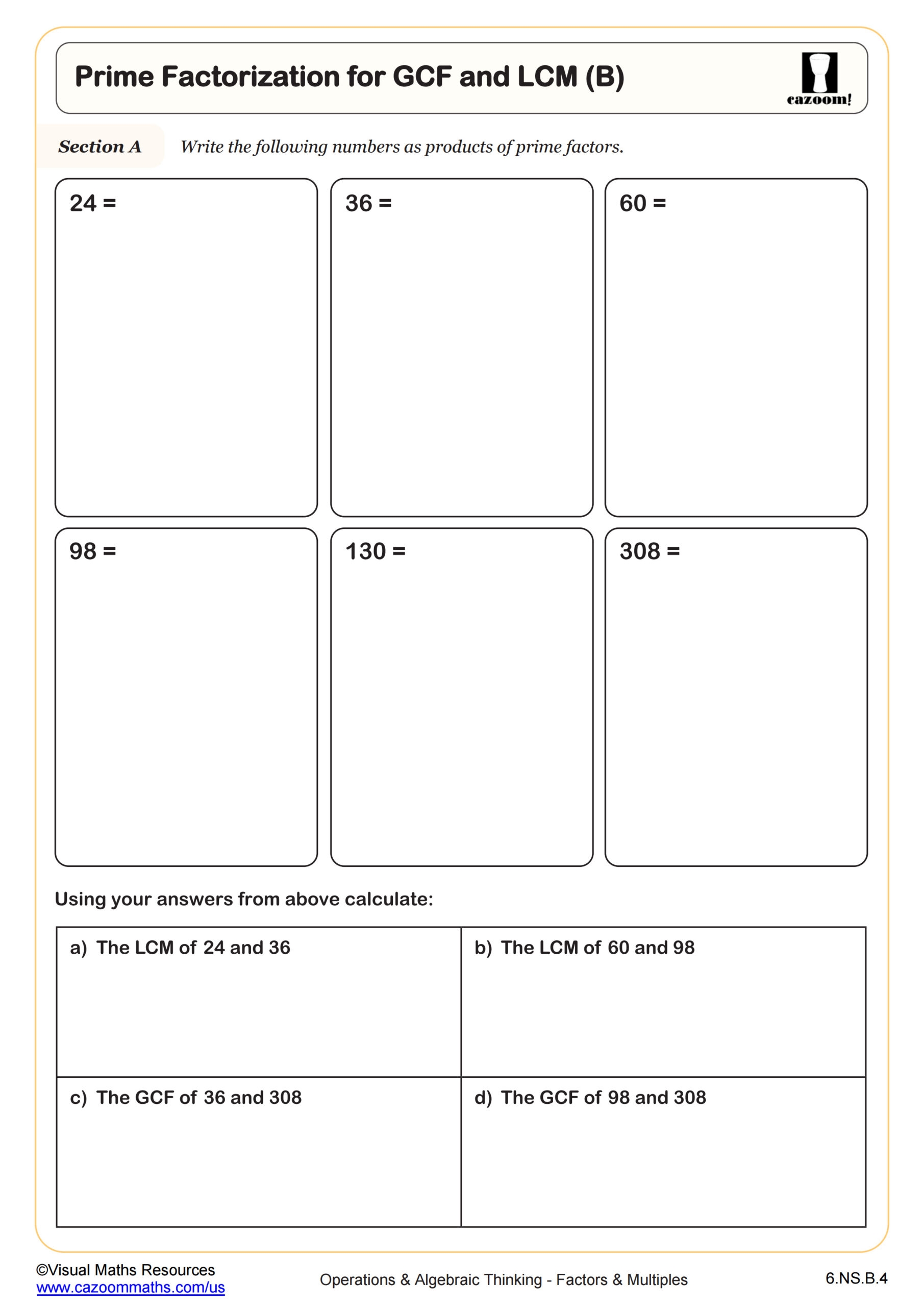 Prime Factorization For GCF And LCM B Worksheet Fun And Engaging 6th Grade PDF Worksheets Cazoom Math Prime Factorization For GCF And LCM B Worksheet Fun And Engaging 6th Grade PDF Worksheets Cazoom Math
