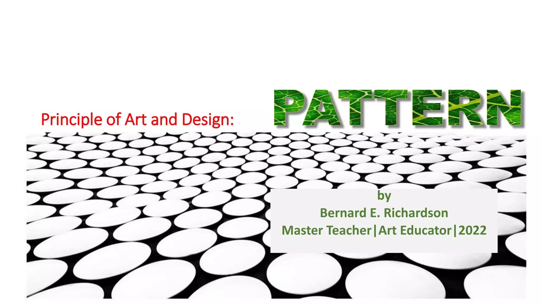 Principle Of Art Pattern PPTX Principle Of Art Pattern PPTX