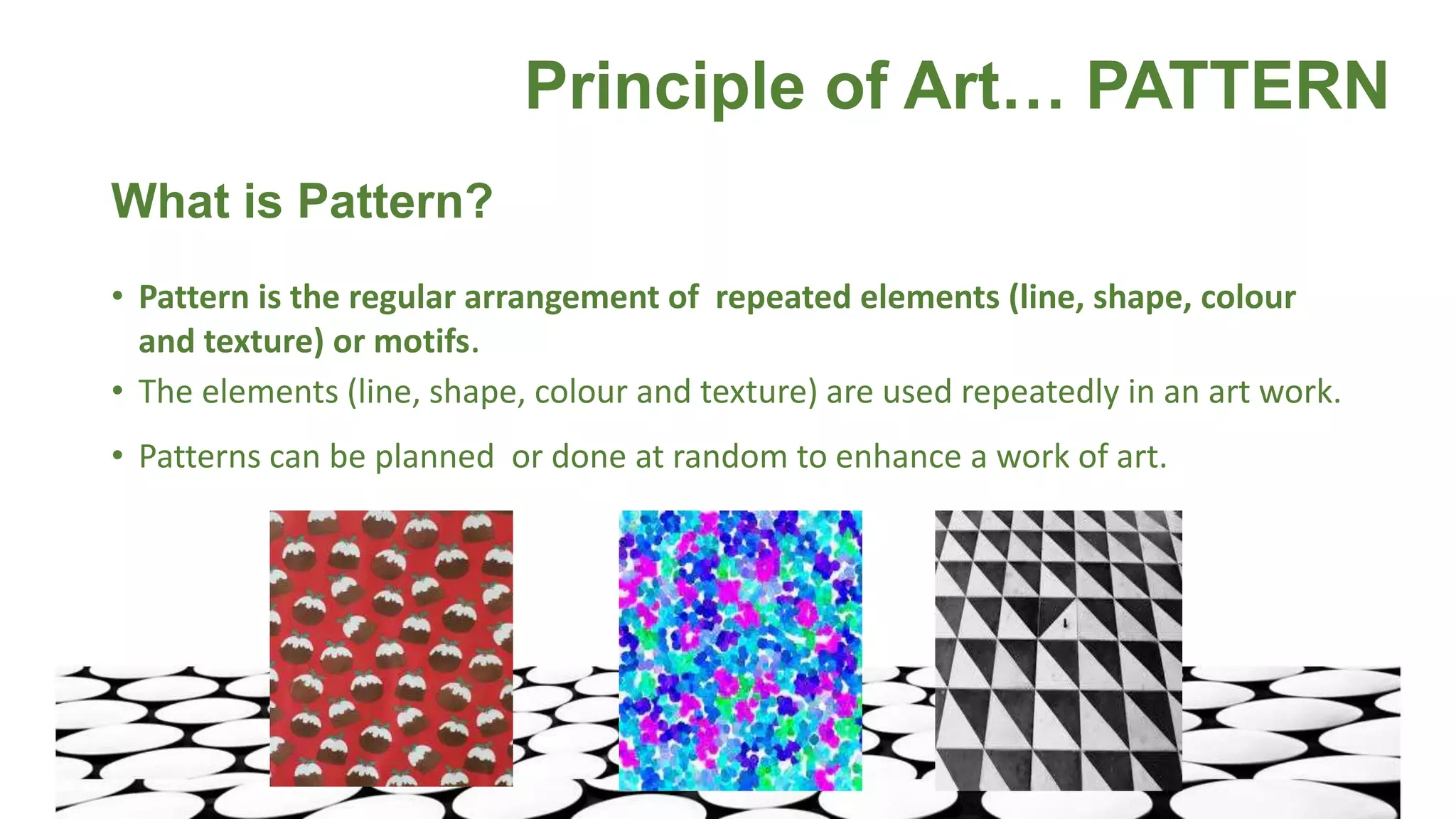 Principle Of Art Pattern PPTX Principle Of Art Pattern PPTX