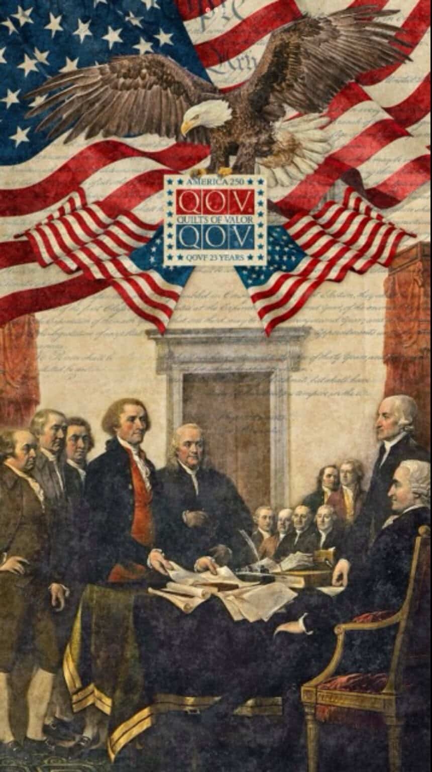 QOVF s Celebration Of Our Nation s 250th Birthday Quilts Of Valor Foundation