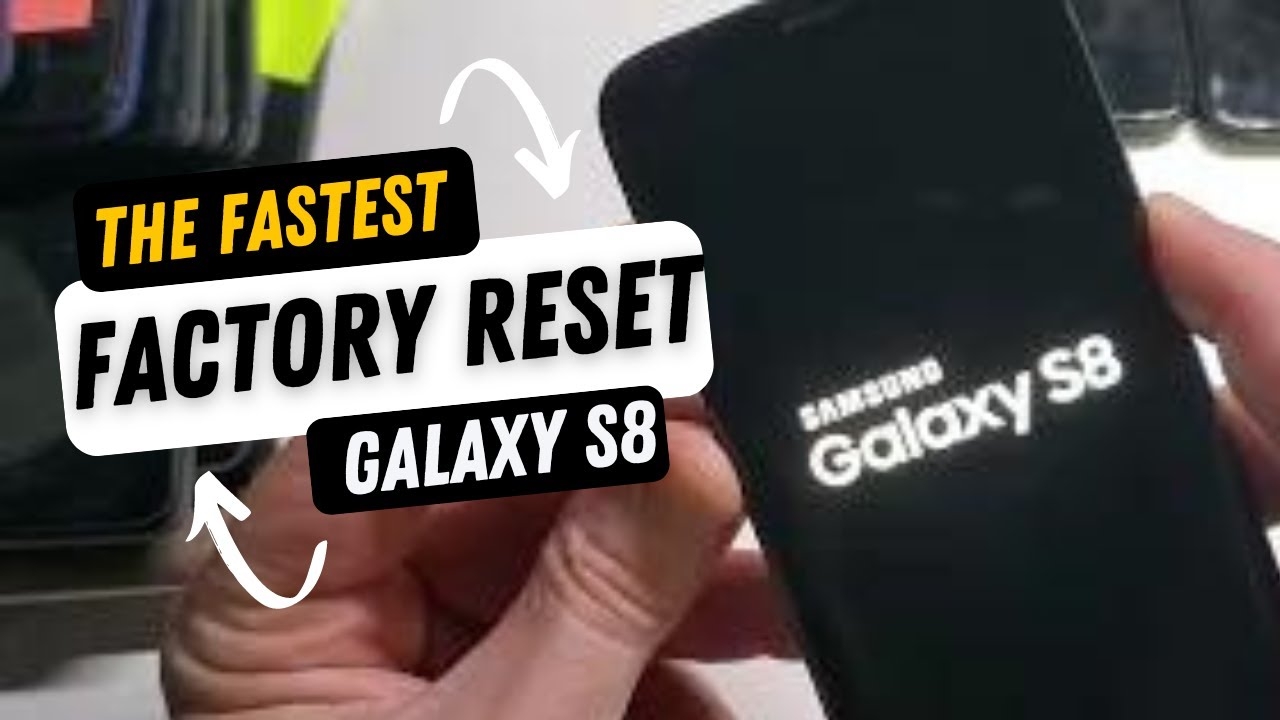 Samsung Galaxy S8 Hard Reset Factory Reset THIS Is The Fastest Way YouTube Samsung Galaxy S8 Hard Reset Factory Reset THIS Is The Fastest Way YouTube