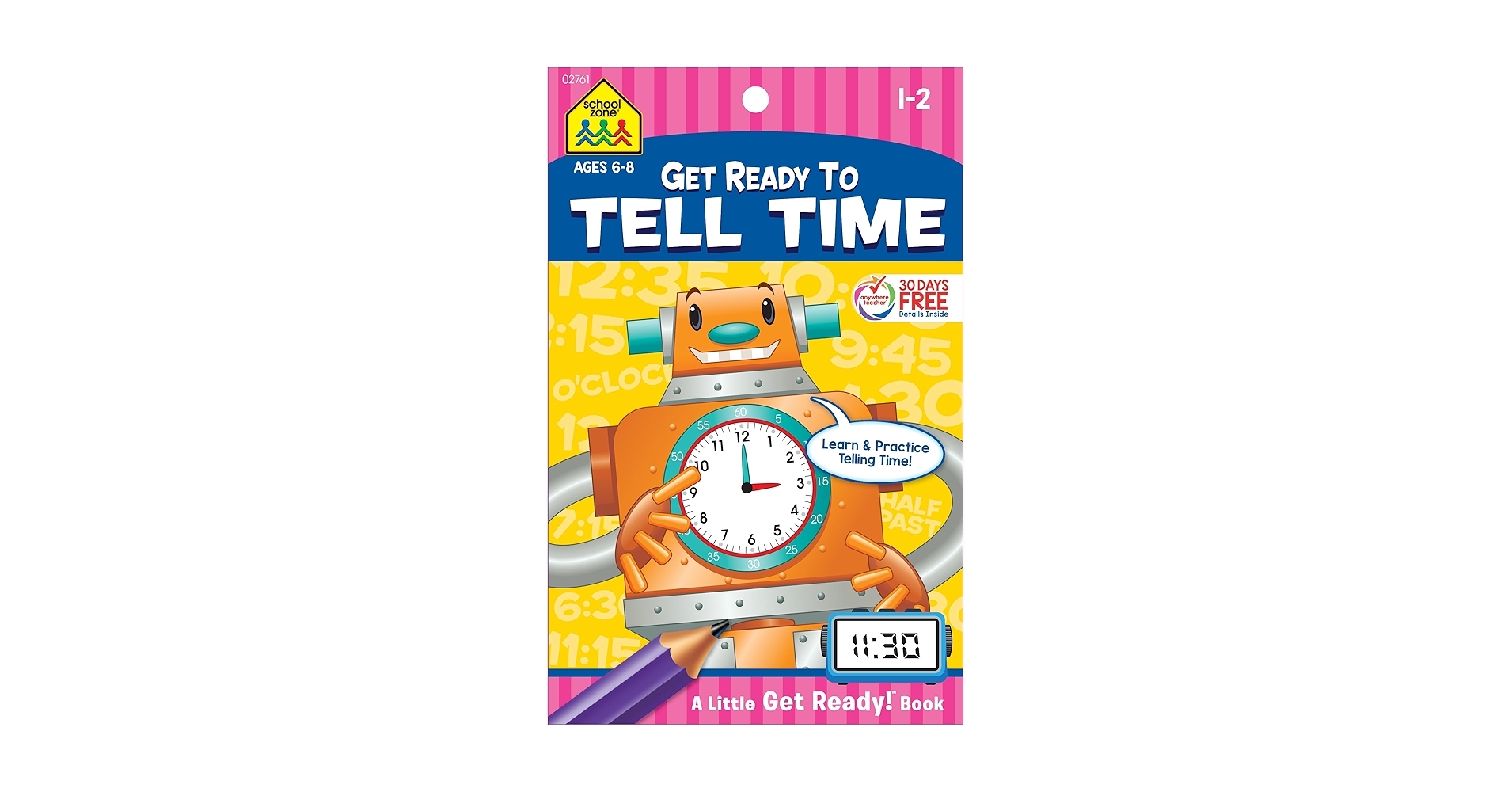 School Zone Get Ready To Tell Time Workbook 48 Pages 1st Grade 2nd Grade Telling Time Digital Analog Clock Ages 6 To 8 Little Get Ready Book Series School Zone Joan Hoffman 