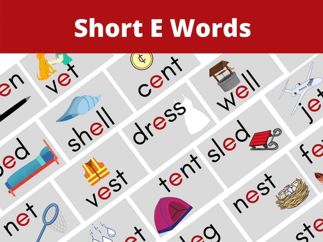 short vowel words with e