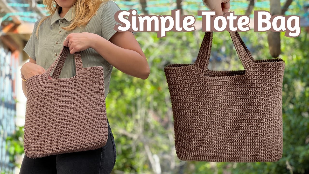 Simple Crochet Tote Bag Tutorial YouTube