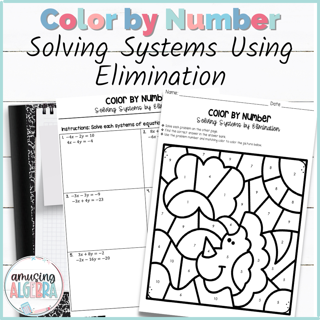 Solving Systems Of Equations By Elimination Coloring Activity Made By Teachers Solving Systems Of Equations By Elimination Coloring Activity Made By Teachers