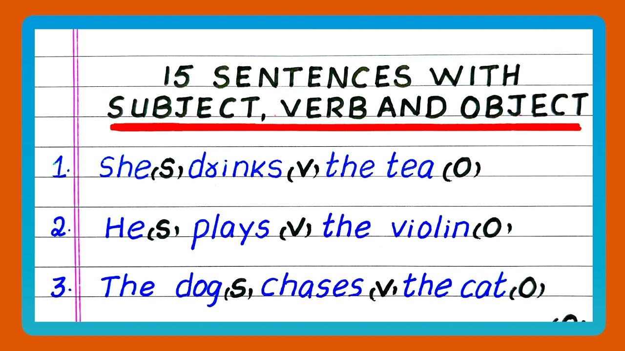 Subject Verb And Object 15 Subject Verb And Object Sentence YouTube