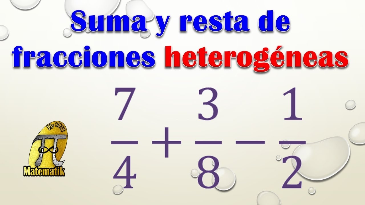 Suma Y Resta De Fracciones Heterog neas M todo Con M C M YouTube