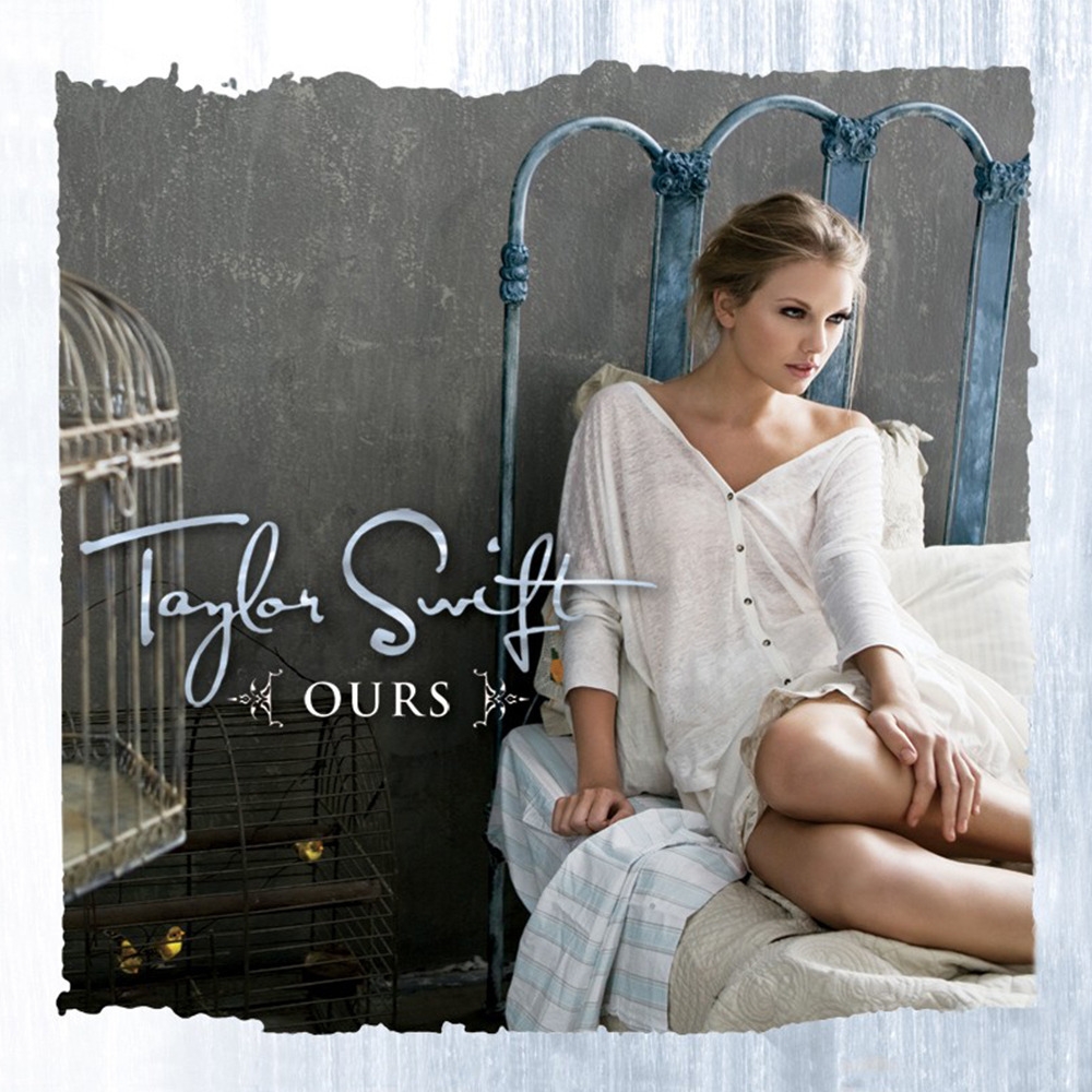 Taylor Swift Ours Lyrics Genius Lyrics